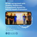 NCMH Recognized with Healthy Healthcare Engagement Award for Mental Health Promotion